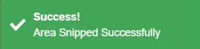 area snipped successfully confirmation pop-up window