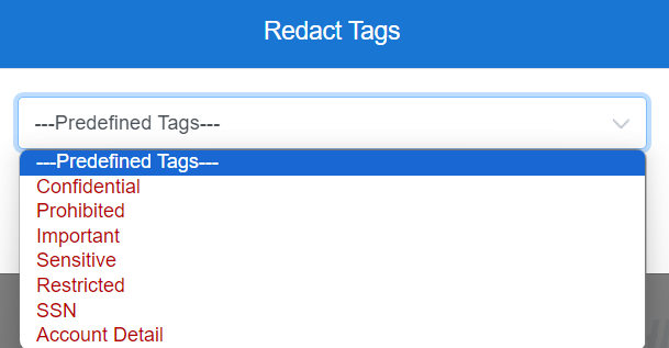 Predefined redaction reason tags